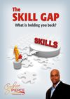 The Skill Gap - What Is Holding You Back