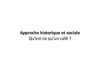 BA1 2009-2010 | Groupe 02 - Ex.06: approche socio-historique