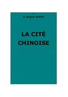 Simon, G.-Eugène : La cité chinoise