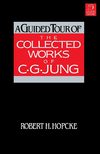 A Guided Tour of the Collected Works of C.G. Jung_PB