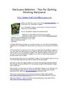 Marijuana Addiction - Tips For Quitting Smoking Marijuana!