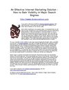 An Effective Internet Marketing Solution - How to Gain Visibility in Major Search Engines