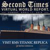 Second Times Virtual World Report
