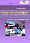 Les métiers des transports
