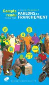 Parlons franchement 2009 : compte-rendu