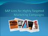 SAP Lists for Highly Targeted Marketing Campaigns 
