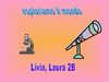 Livia e Laura