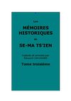 Se-ma Ts'ien : T.3 Mémoires Historiques