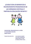 ¿Cuáles son los beneficios e inconvenientes de las jornadas continua y partida en educación infantil?