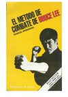 Lee, Bruce & Uyehara, Mito - El método de combate de Bruce Lee. Técnicas avanzadas