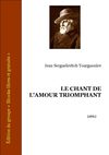 Tourguenieff, Chant d'amour triomphant