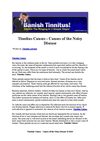 Tinnitus Causes - Causes of the Noisy Disease