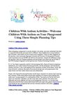 Children With Autism Activities - Welcome Children With Autism on Your Playground Using These Simple Planning Tips
