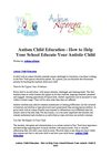 Autism Child Education - How to Help Your School Educate Your Autistic Child
