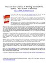 Increase Your Chances in Winning Slot Machine Games - How to Win on the Slots
