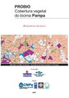 PROBIO – COBERTURA VEGETAL DO BIOMA PAMPA – RELATÓRIO TÉCNICO