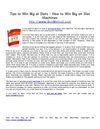 Tips to Win Big at Slots - How to Win Big on Slot Machines