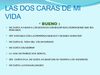 LO BUENO Y LO MALO