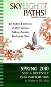SkyLight Paths Spring 2010 Trade Catalog