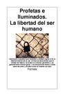 Profetas-e-Iluminandos--La-libertad-del-ser-humano