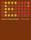 GUIA PARA LA CREACION DE EMPRESA / PLAN DE EMPRESA
