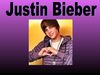Justin Bieber (L) P*.