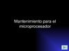 Mantenimiento_para_el_microprocesador[1]