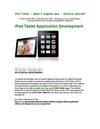 iPad Application Development India, iPad Apps Developer Company, iPad Tablet Apps, iPad Tablet PC, Apple Wi-Fi iPad...