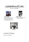 La photographie au XXe siècle par Lucie et Tilila (3eD)