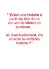 Inventer une histoire à partir d'un titre de roman