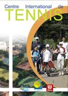Brochure Centre International de Tennis