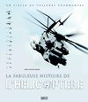 La fabuleuse histoire de l'hélicoptère - MSP 2010
