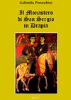 Il Monastero di San Sergio in Drapia