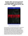 Predator Blu ray starring Arnold Schwarzenegger Carl Weathers Kevin Peter Hall Elpidia Carrillo Bill Duke - Arnold Vs...