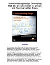 Communicating Design Developing Web Site Documentation for Design and Planning by Dan Brown - Good Reference