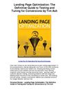 Landing Page Optimization The Definitive Guide to Testing and Tuning for Conversions by Tim Ash - A Clear Way To...