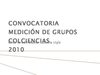 presentación convocatoria grupos 2010