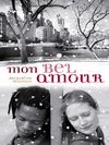 Extrait Mon Bel Amour - Hachette Jeunesse