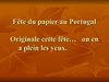 Fête du papier au Portugal