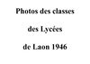Photos des classes des Lycées de Laon de 1946