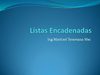 Listas Encadenadas