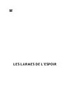 les larmes de l'espoir