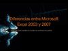 Diferencias entre Excel 2003 y 2007