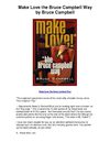 Make Love the Bruce Campbell Way by Bruce Campbell - Very Funny, Quick Read