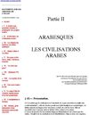II Arabesques, les civilisations arabes