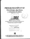Programacion en C. Metodologia, algoritmos y estructura de datos