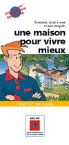 Guide de l'Ademe : Une maison pour vivre mieux