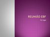 Reunião EBF