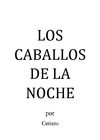 LOS CABALLOS DE LA NOCHE