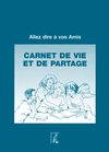 CARNET DE VIE ET DE PARTAGE- Bruno LEROY.